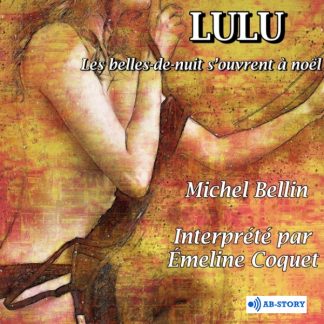 Couverture du livre audio Lulu, de Michel Bellin