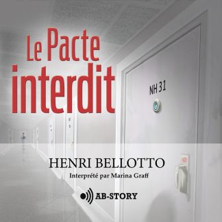 Couverture du livre audio Le Pacte interdit de Henri Bellotto