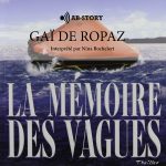 Couverture du livre audio La Mémoire des vagues de Gaï De Ropraz