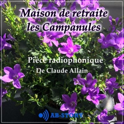 Couverture de la fiction Maison de retraite les campanules