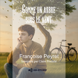 Couverture du livre audio Comme un arbre sous le vent de Françoise Peyret